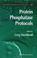 Cover of: Protein Phosphatase Protocols