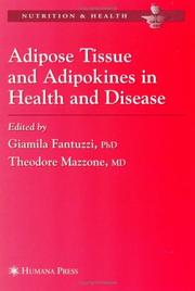 Cover of: Adipose Tissue and Adipokines in Health and Disease (Nutrition and Health) by 