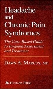 Cover of: Headache and Chronic Pain Syndromes (Current Clinical Practice)
