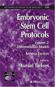 Cover of: Embryonic Stem Cell Protocols: Volume II: Differentiation Models (Methods in Molecular Biology)