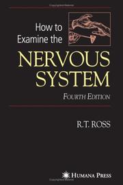 Cover of: How to Examine the Nervous System by Robert T. Ross