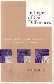 Cover of: In Light of Our Differences: How Diversity in Nature and Culture Makes Us Human