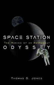 Cover of: Space Station Odyssey: The Making of an Astronaut