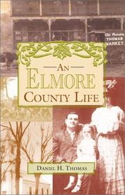 Cover of: An Elmore County Life