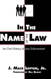 In the Name of the Law by J. MacK, Jr. Lofton