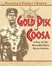 The gold disc of Coosa by Virginia Pounds Brown