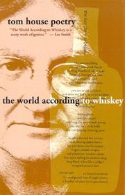 Cover of: The world according to whiskey: poems