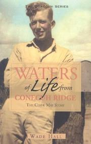 Cover of: Waters of Life from Conecuh Ridge: The Clyde May Story (Conecuh)