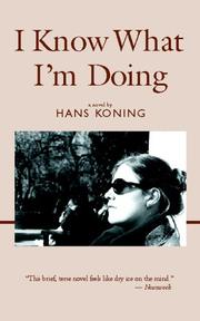 Cover of: I Know What I'm Doing