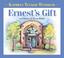 Cover of: Ernest's Gift