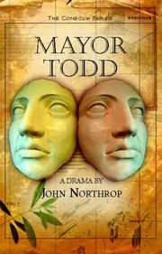 Cover of: Mayor Todd: a drama by