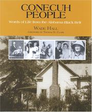 Conecuh people by Wade H. Hall