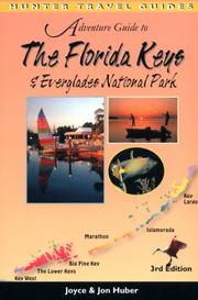 Cover of: Adventure guide to the Florida Keys & the Everglades National Park by Joyce Huber