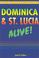 Cover of: Dominica & St. Lucia Alive!