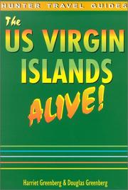 Cover of: The Us Virgin Islands Alive! (The Us Virgin Islands Alive) (The Us Virgin Islands Alive) by Harriet Greenberg, Douglas Greenberg