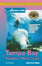 Cover of: Adventure Guide to Tampa Bay & Florida
