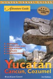 Cover of: Adventure Guide to the Yucatan, Cancun & Cozumel