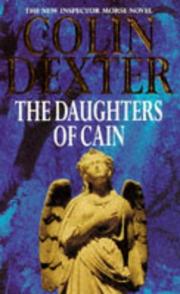 Cover of: The Daughters of Cain (Inspector Morse Mysteries) by Colin Dexter