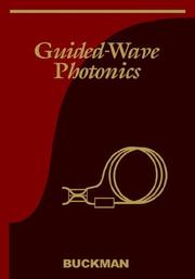 Guided-wave photonics by A. Bruce Buckman