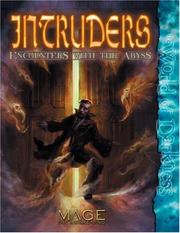 Cover of: Intruders Encounters With the Abyss (Mage the Awakening) | Bill Bridges
