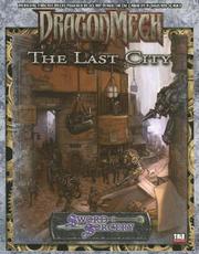 Cover of: The Last City (Sword & Sorcery, Dragonmech)