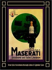 Cover of: Maserati Brochures and Sales Literature - Post War Brochures through Inline 6 Cylinder Cars | Hilary, A. Raab