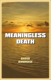 Cover of: Meaningless Death by David Ambrose