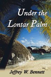 Cover of: Under the Lontar Palm | Jeffrey W. Bennett