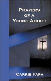 Cover of: Prayers of a Young Addict