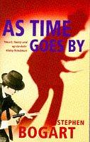 Cover of: As Time Goes by by Stephen Humphrey Bogart
