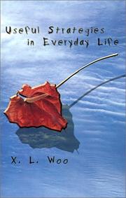 Cover of: Useful Strategies in Everyday Life by X. L. Woo