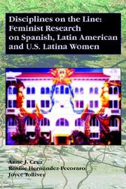 Cover of: Disciplines on the Line: Feminist Research on Spanish, Latin American, and U.S. Latina Women
