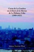Cover of: Cartas de La Condesa en el Diario de la Marina de La Habana, Cuba (1909-1921) by Emilia Pardo Bazán