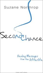 Cover of: Second chance: healing messages from the afterlife