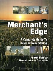 Cover of: Merchant's Edge: A Complete Guide to Grain Merchandising
