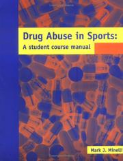 Drug Abuse in Sports by Mark J. Minelli