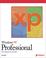 Cover of: Windows XP Professional - The Ultimate Users Guide