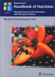 Cover of: Burgerstein's Handbook of Nutrition: Micronutrients in the Prevention and Therapy of Disease