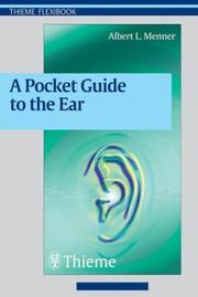 Cover of: Pocket Guide to the Ear: A Concise Clinical Text on the Ear and Its Disorders (Thieme Flexibook)