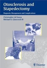 Cover of: Otosclerosis and Stapedectomy by Christopher, M.D. De Souza, Michael E. Glasscock