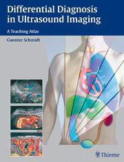 Differential Diagnosis in Ultrasound by Guenter, M.D. Schumidt