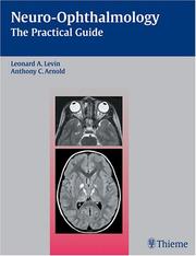 Neuro-Ophthalmology by Leonard A. Levin, Anthony C. Arnold