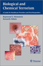 Cover of: Biological and Chemical Terrorism: A Guide for Healthcare Providers and First