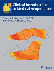Cover of: Clinical Introduction To Medical Acupuncture by Steven K. H., M.D. Aung, William Pai-Dei Chen