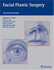 Cover of: Facial Plastic Surgery: The Essential Guide