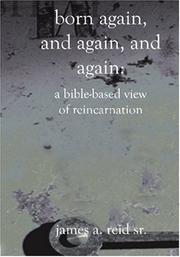 Cover of: Born Again, and Again, and Again by name missing, Jim Reid