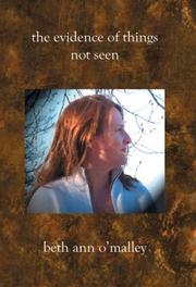 Cover of: The Evidence of Things Not Seen