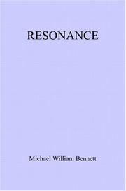 Cover of: Resonance | Michael William Bennett