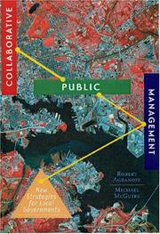 Cover of: Collaborative Public Management: New Strategies for Local Governments (American Governance and Public Policy)