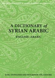 Cover of: A Dictionary of Syrian Arabic by 